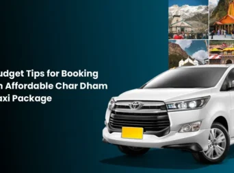 budget tips for affordable char dham taxi package